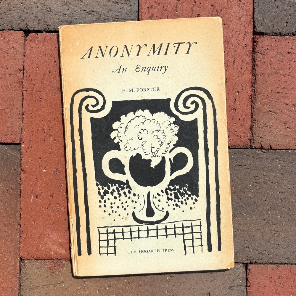 1925 Hogarth Press Anonymity An Enquiry E M Forster Virginia Woolf Essay Author